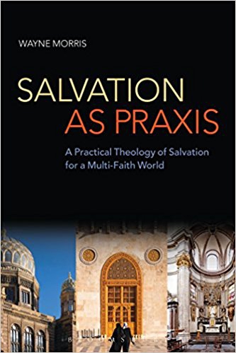 Salvation as praxis